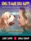 Songs To Make Dogs Happy